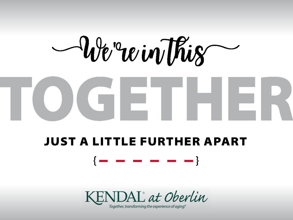We're in this TOGETHER. Just a little further apart.