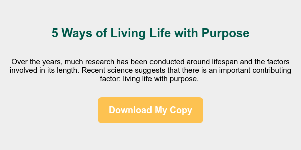 5 Ways of Living Life with Purpose _________ &nbsp; Over the years, much research has been conducted around lifespan and the factors involved in its length. Recent science suggests that there is an important contributing factor: living life with purpose.&nbsp;