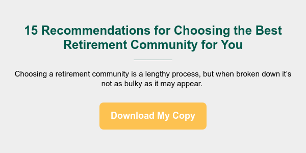 15 Recommendations for Choosing the Best Retirement Community for You _________ &nbsp; Choosing a retirement community is a lengthy process, but when broken down it&rsquo;s not as bulky as it may appear.&nbsp;