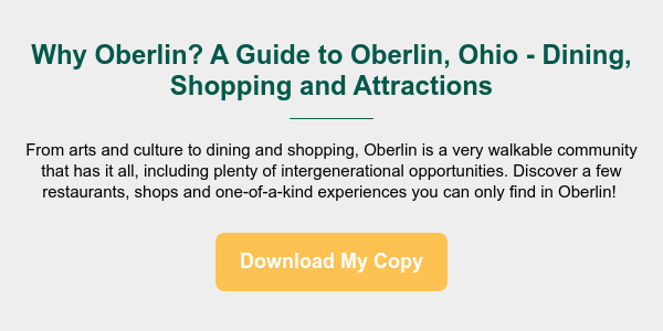 Why Oberlin? A Guide to Oberlin, Ohio - Dining, Shopping and Attractions _________ &nbsp; From arts and culture to dining and shopping, Oberlin is a very walkable community that has it all, including plenty of intergenerational opportunities. Discover a few restaurants, shops and one-of-a-kind experiences you can only find in Oberlin!&nbsp;